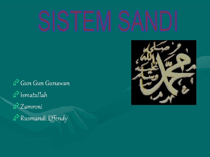 Æ Gun Gunawan Æ Ismatullah Æ Zamroni Æ Rusmandi Effendy 