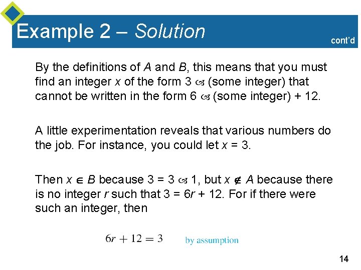Example 2 – Solution cont’d By the definitions of A and B, this means
