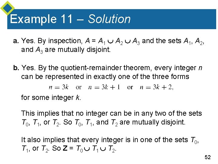 Example 11 – Solution a. Yes. By inspection, A = A 1 A 2