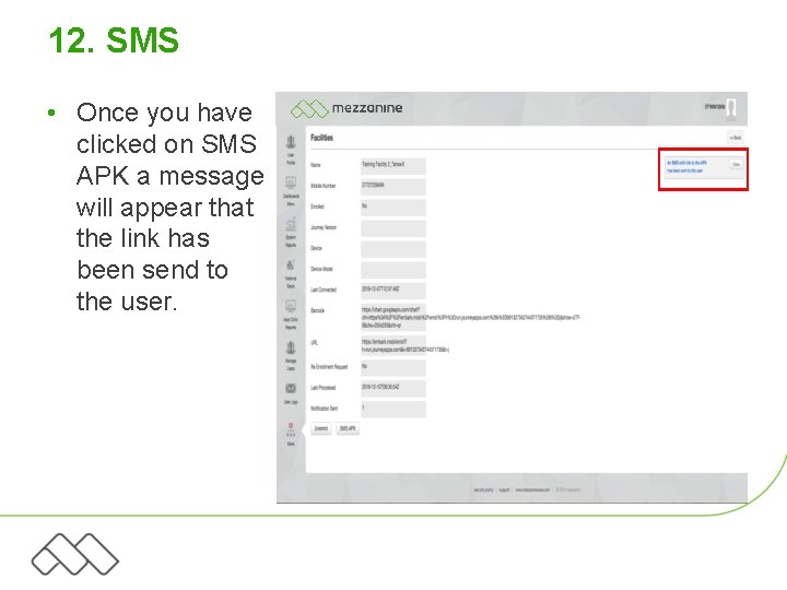 12. SMS • Once you have clicked on SMS APK a message will appear