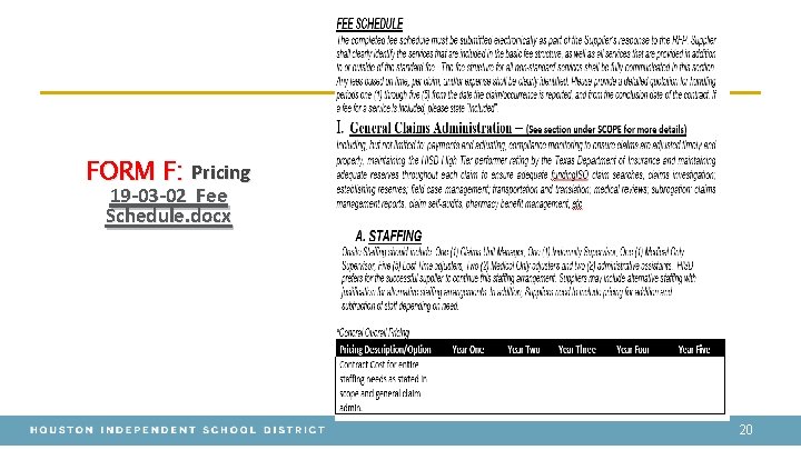 FORM F: Pricing 19 -03 -02 Fee Schedule. docx 20 