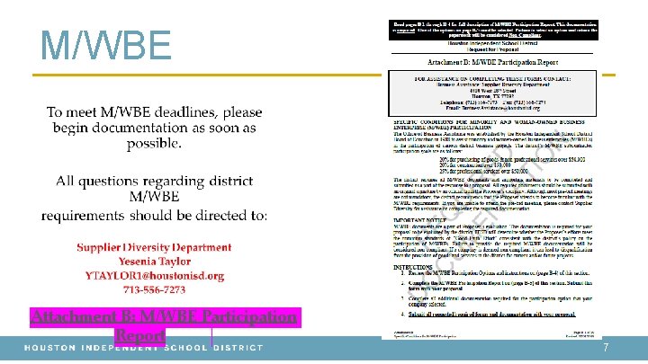 M/WBE Attachment B: M/WBE Participation Report 7 