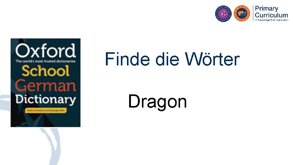 Finde die Wörter Dragon 