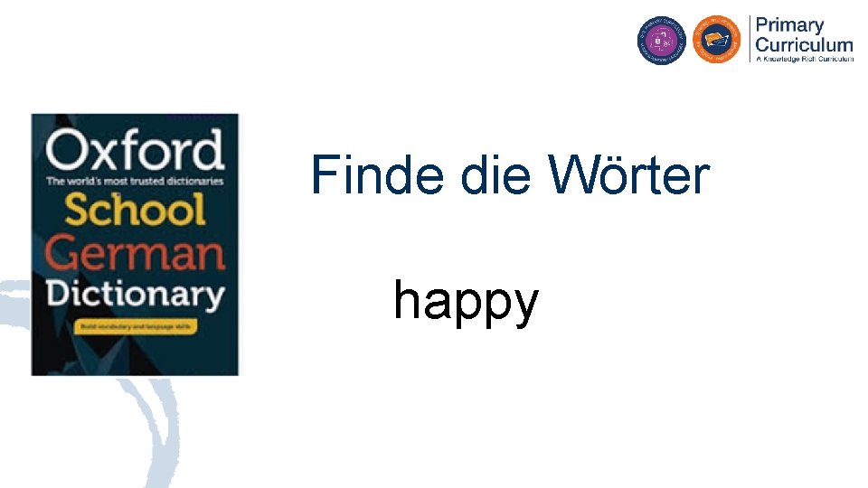 Finde die Wörter happy 