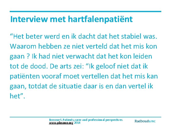 Interview met hartfalenpatiënt “Het beter werd en ik dacht dat het stabiel was. Waarom