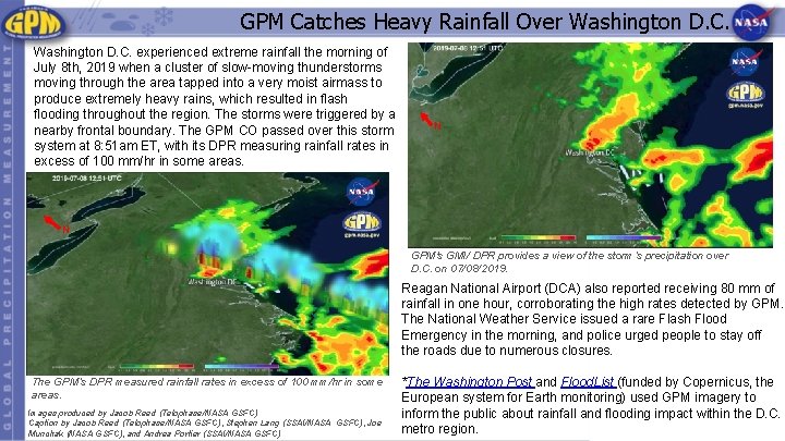 GPM Catches Heavy Rainfall Over Washington D. C. experienced extreme rainfall the morning of