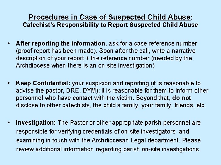 Procedures in Case of Suspected Child Abuse: Catechist’s Responsibility to Report Suspected Child Abuse