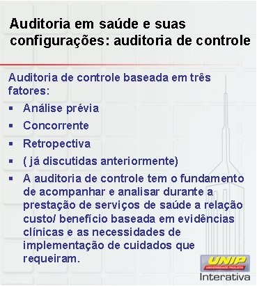 Auditoria em saúde e suas configurações: auditoria de controle Auditoria de controle baseada em Auditoria em saúde e suas configurações: auditoria de controle Auditoria de controle baseada em