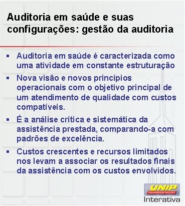 Auditoria em saúde e suas configurações: gestão da auditoria § Auditoria em saúde é Auditoria em saúde e suas configurações: gestão da auditoria § Auditoria em saúde é