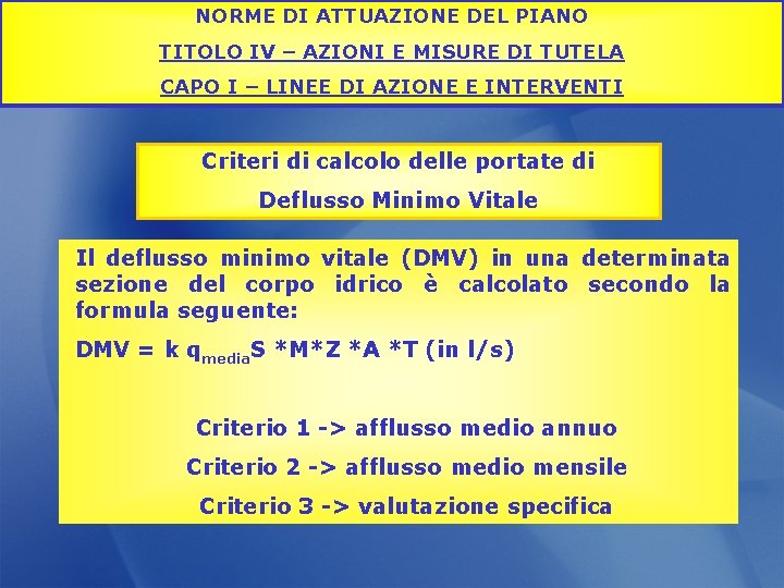 NORME DI ATTUAZIONE DEL PIANO TITOLO IV – AZIONI E MISURE DI TUTELA CAPO