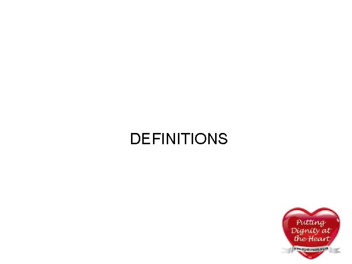 DEFINITIONS DEFINITIONS