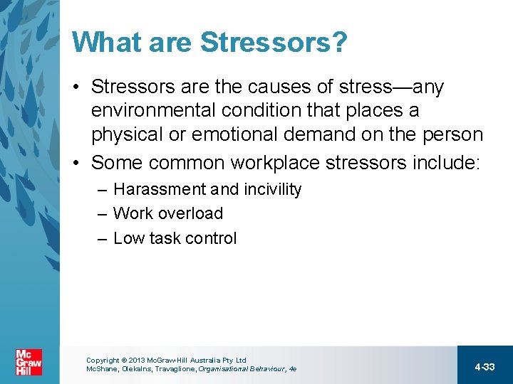 What are Stressors? • Stressors are the causes of stress—any environmental condition that places