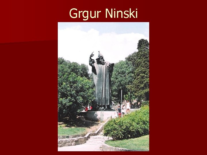 Grgur Ninski 