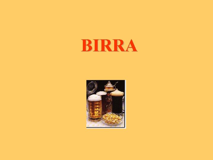 BIRRA 
