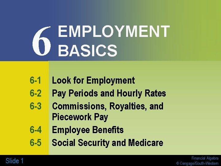 6 6 -1 6 -2 6 -3 6 -4 6 -5 Slide 1 EMPLOYMENT