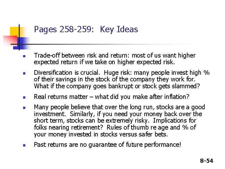 Pages 258 -259: Key Ideas n n n Trade-off between risk and return: most Pages 258 -259: Key Ideas n n n Trade-off between risk and return: most