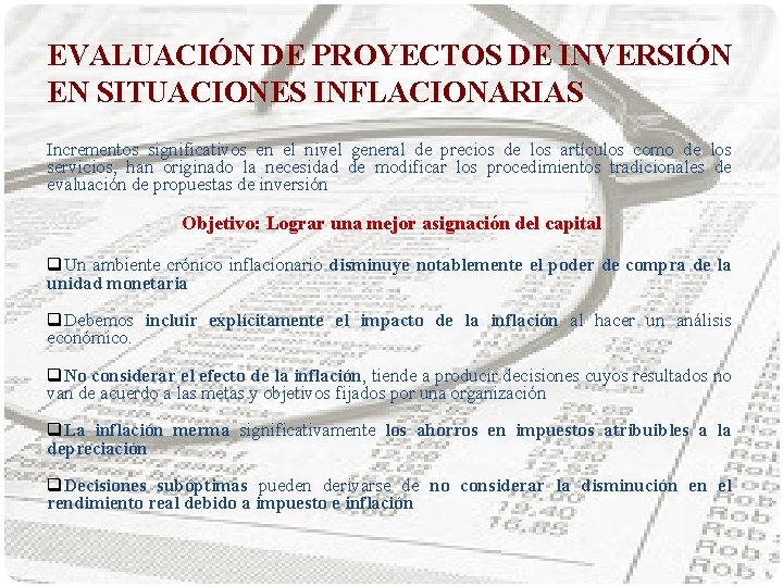 EVALUACIÓN DE PROYECTOS DE INVERSIÓN EN SITUACIONES INFLACIONARIAS Incrementos significativos en el nivel general