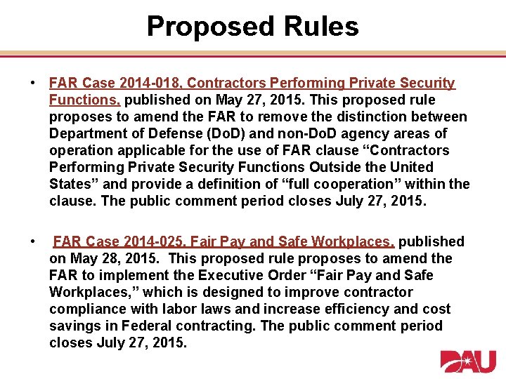 Proposed Rules • FAR Case 2014 -018, Contractors Performing Private Security Functions, published on