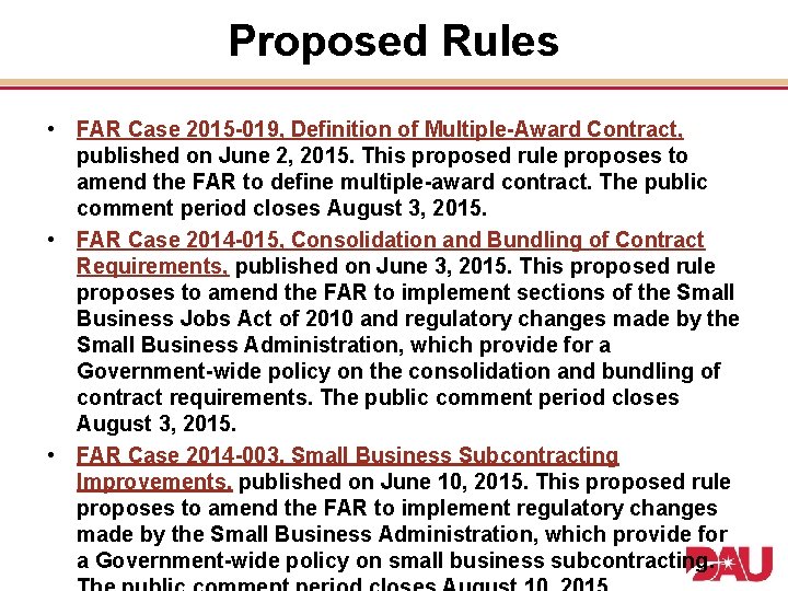 Proposed Rules • FAR Case 2015 -019, Definition of Multiple-Award Contract, published on June