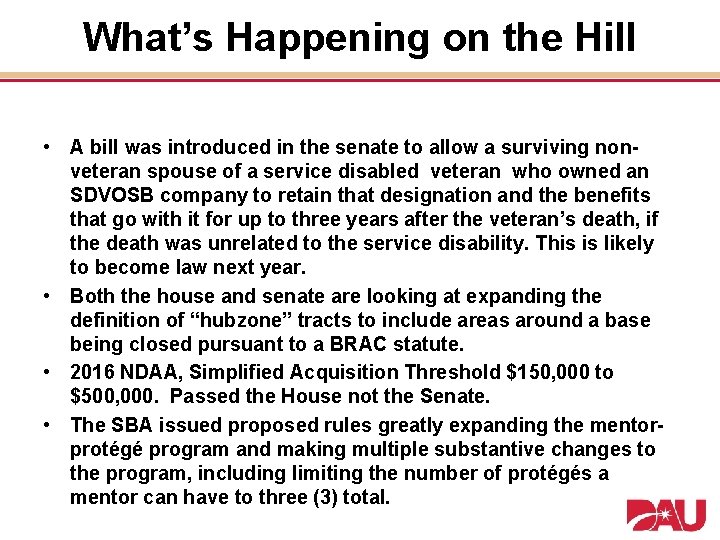 What’s Happening on the Hill • A bill was introduced in the senate to