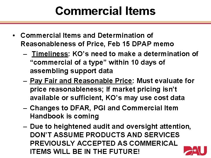 Commercial Items • Commercial Items and Determination of Reasonableness of Price, Feb 15 DPAP
