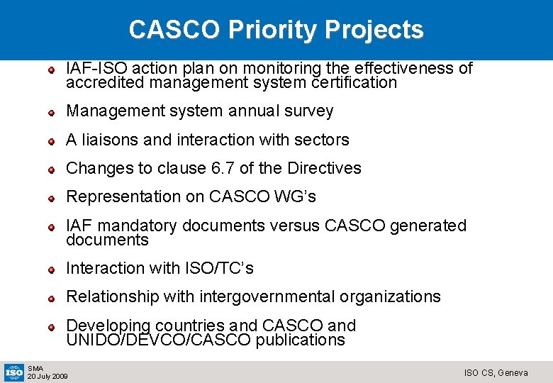 CASCO Priority Projects IAF-ISO action plan on monitoring the effectiveness of accredited management system