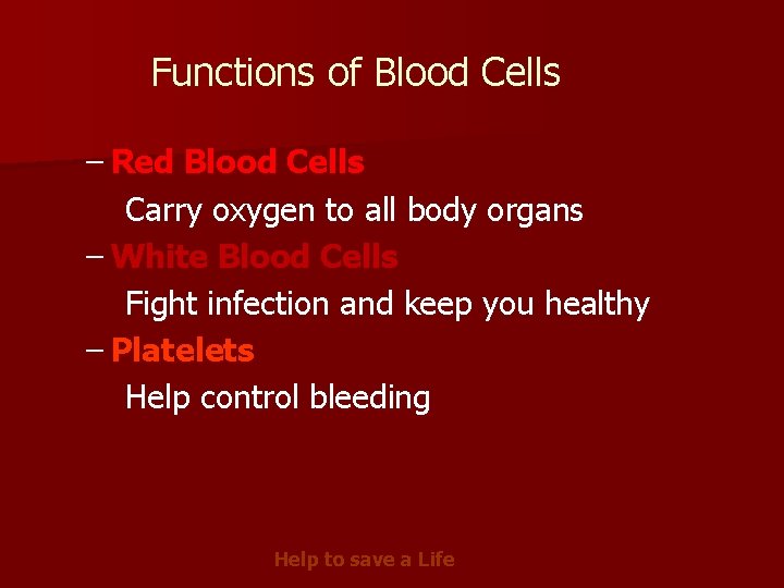 Functions of Blood Cells – Red Blood Cells Carry oxygen to all body organs