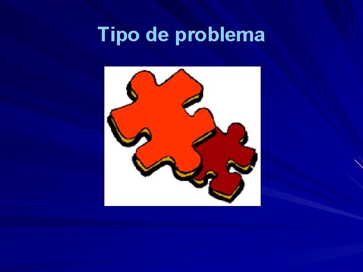 Tipo de problema 