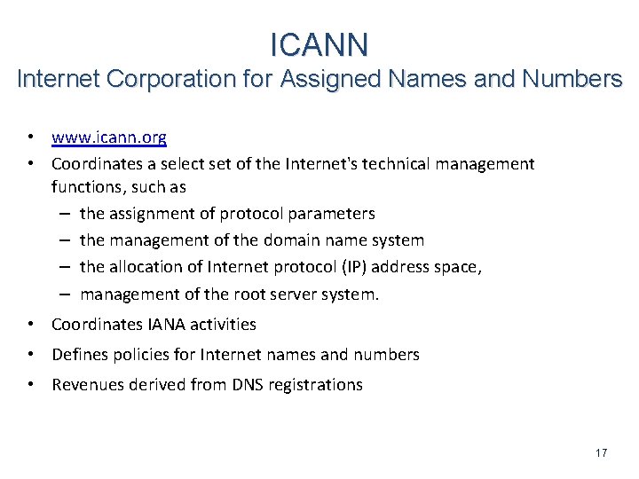 ICANN Internet Corporation for Assigned Names and Numbers • www. icann. org • Coordinates