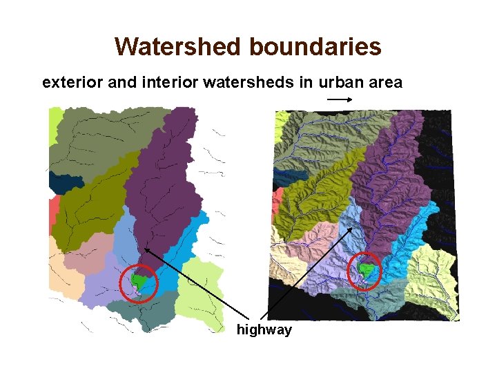 Watershed boundaries exterior and interior watersheds in urban area highway 