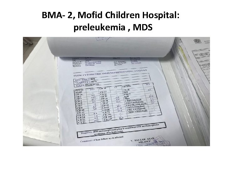 BMA‐ 2, Mofid Children Hospital: preleukemia , MDS 