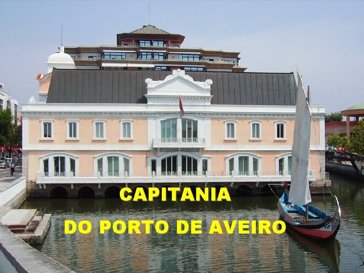 CAPITANIA DO PORTO DE AVEIRO 