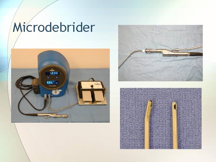 Microdebrider 