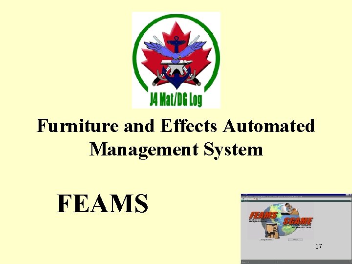 Furniture and Effects Automated Management System FEAMS 17 