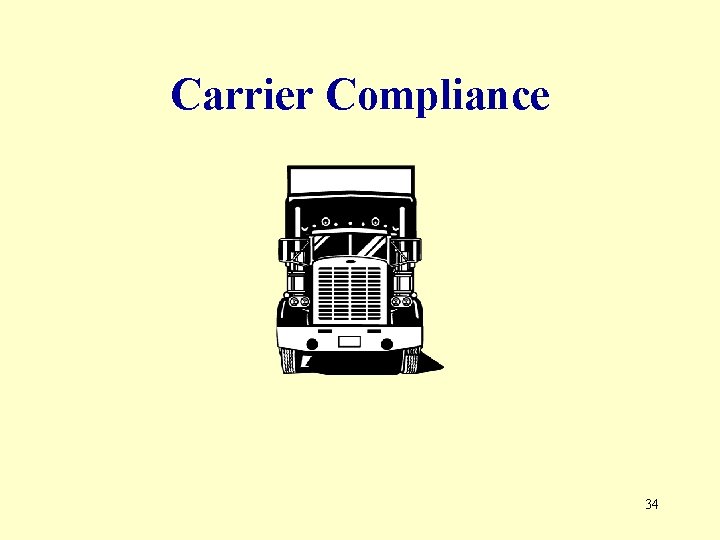 Carrier Compliance 34 