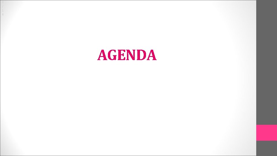 8 / 1 4 AGENDA 