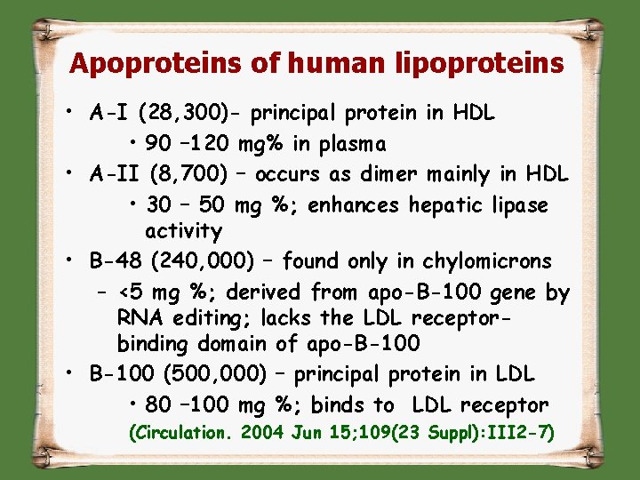Apoproteins of human lipoproteins • A-I (28, 300)- principal protein in HDL • 90