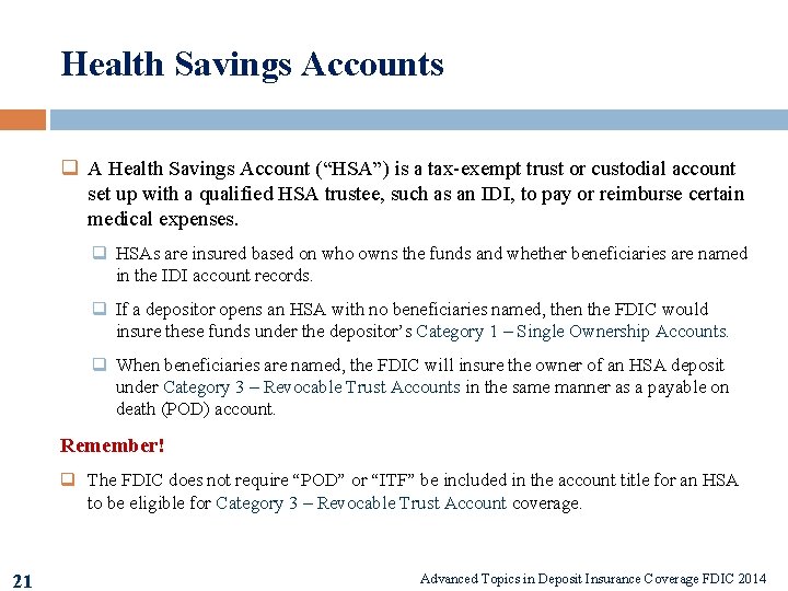 Health Savings Accounts q A Health Savings Account (“HSA”) is a tax-exempt trust or