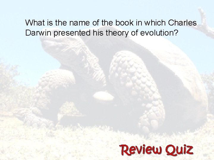  What is the name of the book in which Charles Darwin presented his