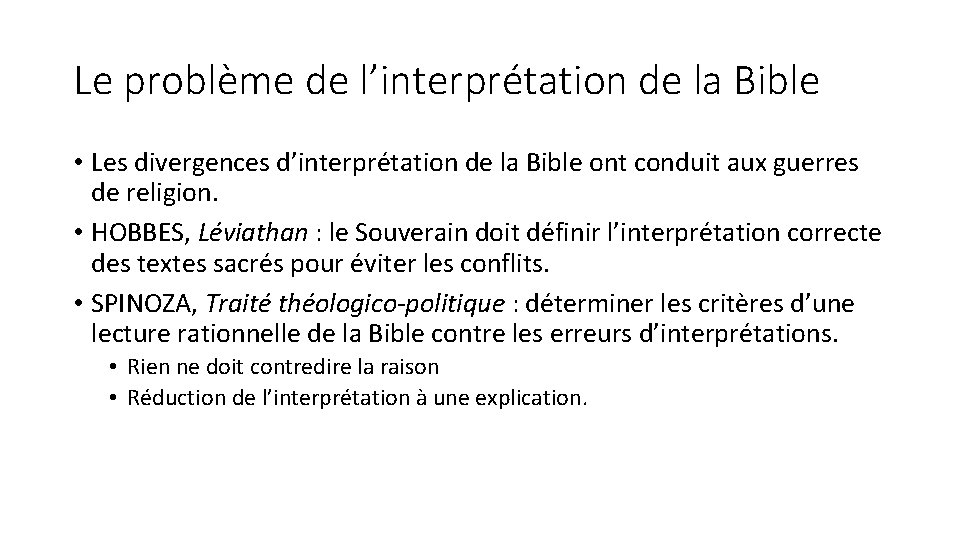 Le problème de l’interprétation de la Bible • Les divergences d’interprétation de la Bible