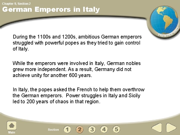 Chapter 9, Section 2 German Emperors in Italy During the 1100 s and 1200