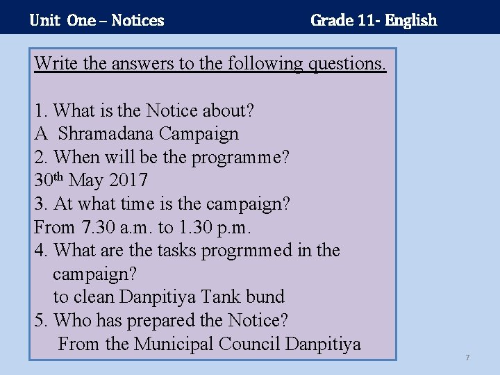 Unit One – Notices Grade 11 - English Write the answers to the following