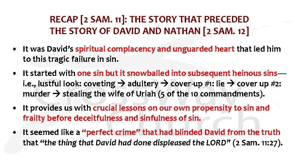 RECAP [2 SAM. 11]: THE STORY THAT PRECEDED THE STORY OF DAVID AND NATHAN