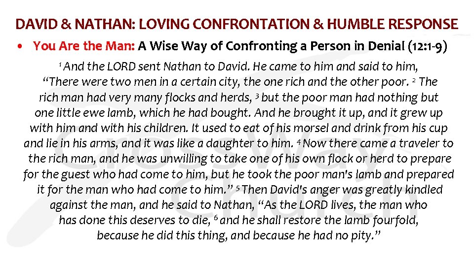 DAVID & NATHAN: LOVING CONFRONTATION & HUMBLE RESPONSE • You Are the Man: A