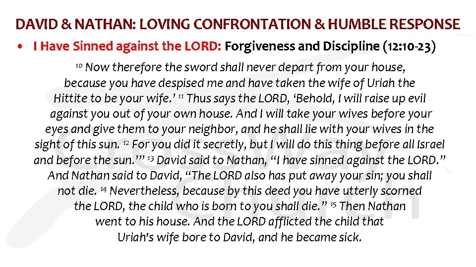 DAVID & NATHAN: LOVING CONFRONTATION & HUMBLE RESPONSE • I Have Sinned against the