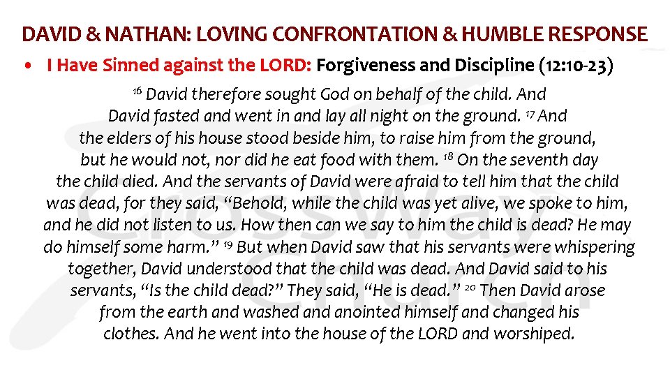 DAVID & NATHAN: LOVING CONFRONTATION & HUMBLE RESPONSE • I Have Sinned against the