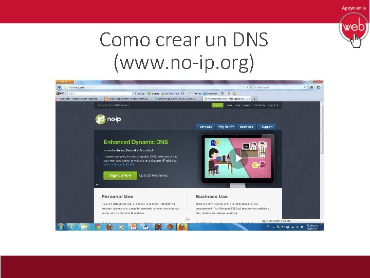 Como crear un DNS (www. no-ip. org) 