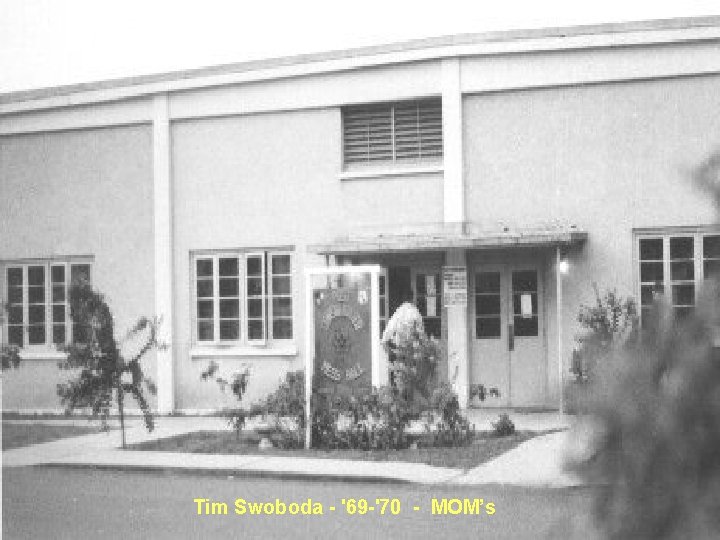 Tim Swoboda - '69 -'70 - MOM’s Tim Swoboda - '69 -'70 - MOM’s