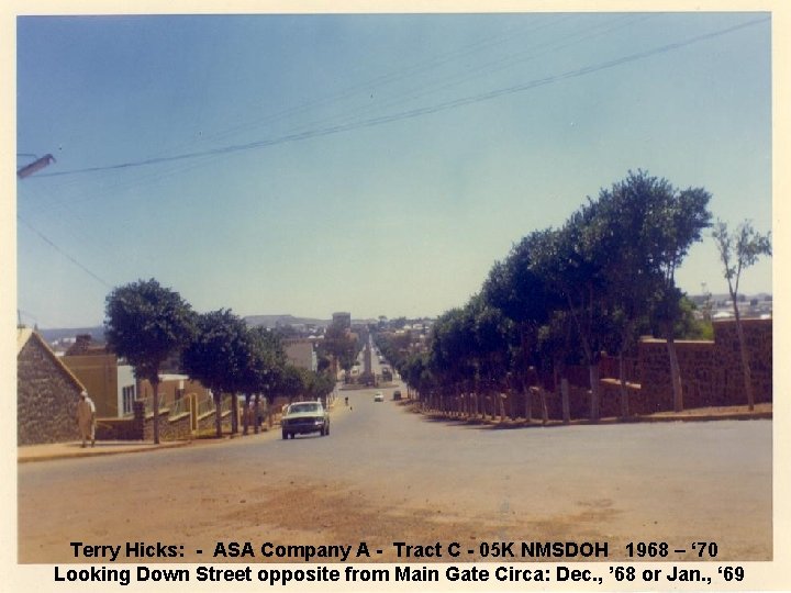 Terry Hicks: - ASA Company A - Tract C - 05 K NMSDOH 1968 Terry Hicks: - ASA Company A - Tract C - 05 K NMSDOH 1968