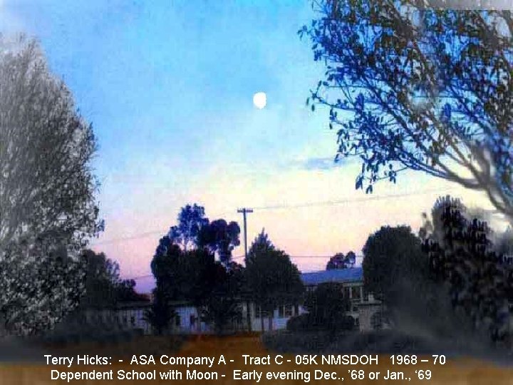 Terry Hicks: - ASA Company A - Tract C - 05 K NMSDOH 1968 Terry Hicks: - ASA Company A - Tract C - 05 K NMSDOH 1968